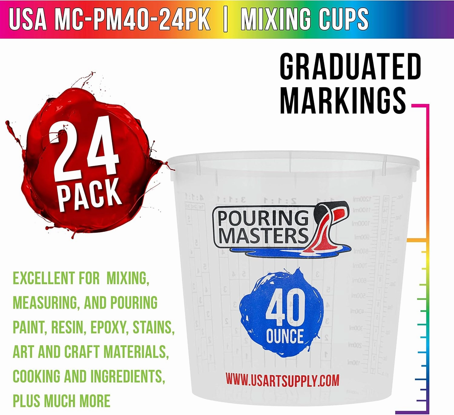 40 Ounce (1200ml) Graduated Plastic Mixing Cups (Box of 24) - Use for Paint, Resin, Epoxy, Art, Kitchen, Cooking, Baking - Measurements in OZ. and ML., 4 Different Measuring Ratios 1:1