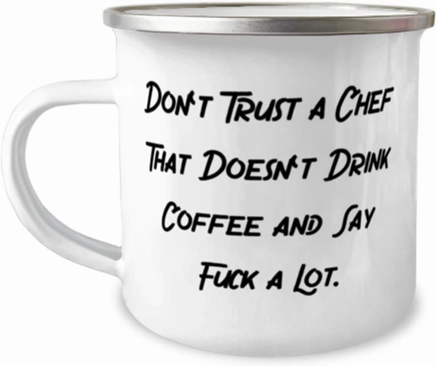 Funny Chef Gifts, Don't Trust a Chef That Doesn't Drink Coffee, Epic Graduation 12oz Camping Mug Gifts For Coworkers From Friends, Cooking gifts, Chef supplies, Apron, Kitchen gadgets, Knife set, Chef