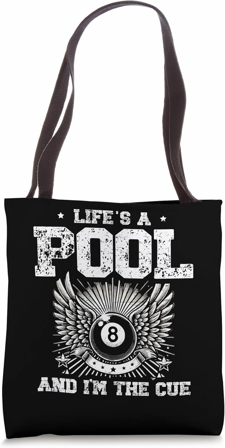 Life's A Pool And I'm The Cue Billiard Cue Snooker Tote Bag