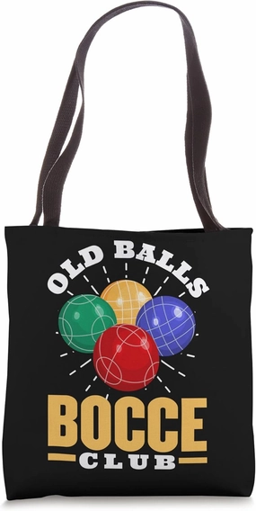 Old balls bocce club bocce ball Tote Bag
