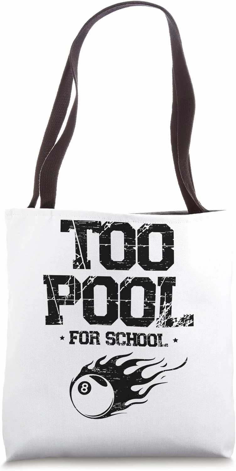 Too Pool For School Billiard Cue Pool Snooker Tote Bag
